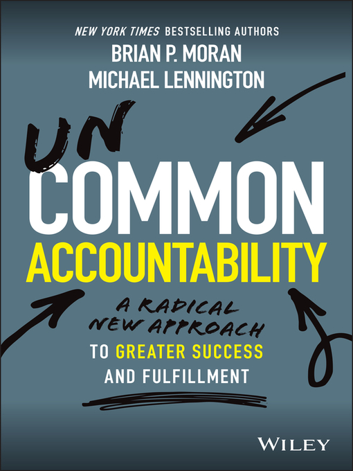 Title details for Uncommon Accountability by Brian P. Moran - Available